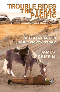 Trouble Rides the Texas Pacific Cover